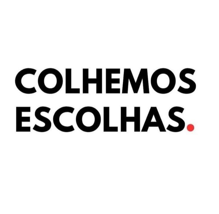 COLHEMOS ESCOLHAS.